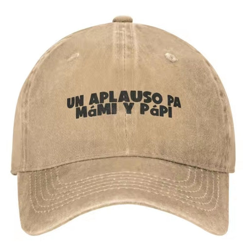 Autentic Gorra “Un Aplauso Pa’ Mami y Papi” – Edición Especial ✨👏